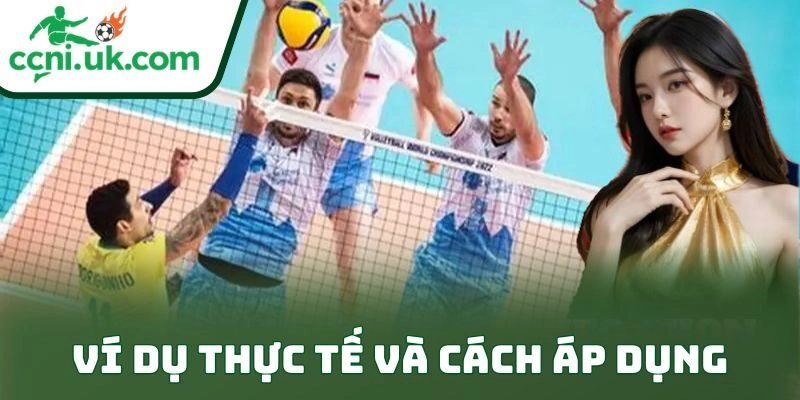 Ví dụ thực tế và cách áp dụng